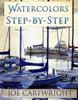 Watercolors Step-By-Step 1979745323 Book Cover