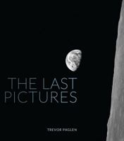 The Last Pictures 0520275004 Book Cover