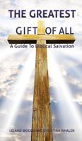 The Greatest Gift Of All 1498489052 Book Cover