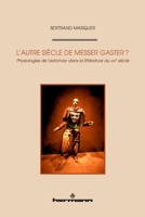 L'Autre siècle de Messer Gaster: Physiologies de l'estomac dans la littérature du XIXe siècle (French Edition) 2705694536 Book Cover