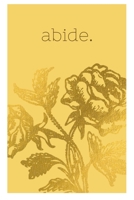 Abide. 1034267361 Book Cover