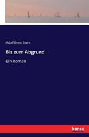 Bis Zum Abgrund (German Edition) 3743319047 Book Cover