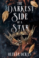 The Darkest Side of a Star B0BB65JSY3 Book Cover