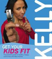 Get Your Kids Fit 0753512653 Book Cover