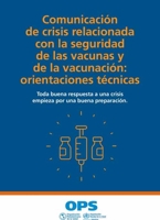 Comunicación de Crisis Relacionada Con La Seguridad de Las Vacunas Y de la Vacunación: Orientaciones Técnicas 9275323135 Book Cover