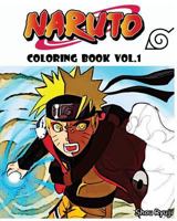 Naruto: Coloring Book: Series (Vol.1): Sketch Coloring Book 1541225775 Book Cover