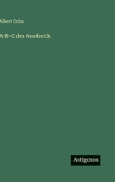 A-B-C Der Aesthetik 3737209162 Book Cover