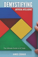 Demystifying Artificial Intelligence B0F9DTZB9R Book Cover