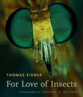 For Love of Insects 0674018273 Book Cover