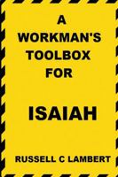 A WORKMAN'S TOOLBOX FOR ISAIAH 1387464442 Book Cover