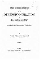 Taktische Und Operative Betrachtungen �ber Die Offensiv-Operation Des Fm. Grafen Radetzky Von Ende Mai Bis Anfang Juni 1848 1523760796 Book Cover