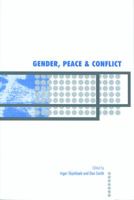 Gender, Peace and Conflict (International Peace Research Institute, Oslo (PRIO)) 0761968539 Book Cover