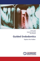Endodontia guiada (Portuguese Edition) 6207487516 Book Cover