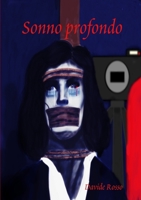 Sonno profondo 0244525994 Book Cover