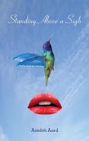Standing Above A Sigh 1525513672 Book Cover