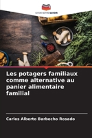 Les potagers familiaux comme alternative au panier alimentaire familial 6206849600 Book Cover