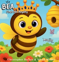 Bea Finds Her Royalty B0FL4GLLRN Book Cover