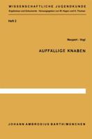 Auffallige Knaben: Langsschnittstudien 3540796827 Book Cover