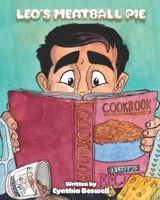 Leo’s Meatball Pie (Books By Boswell) B0FBMJCYS5 Book Cover