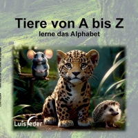 Tiere von A bis Z: Lerne das Alphabet 3758388244 Book Cover