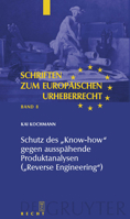 Schutz Des "Know-How" Gegen Ausspahende Produktanalysen 3899496868 Book Cover