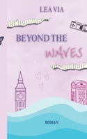 Beyond the Waves (German Edition) 3695116323 Book Cover