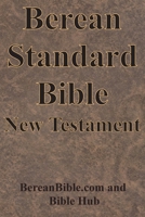 Berean Standard Bible New Testament 1640324119 Book Cover