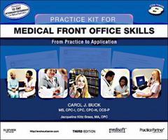 Practice Kit for Medical Front Office Skills 1437722016 Book Cover