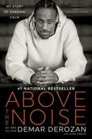 Above the Noise 1443469882 Book Cover