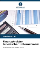 Finanzstruktur tunesischer Unternehmen (German Edition) 6630292170 Book Cover