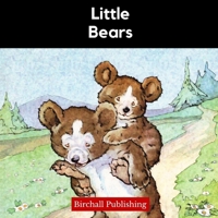 Little Bears (Rhymes for Early Readers) B086PLNN96 Book Cover