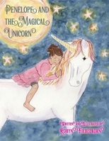 Penelope And The Magical Unicorn B0GXMTM7TH Book Cover