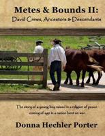 Metes & Bounds II: David Crews, Ancestors & Descendants 1503093891 Book Cover