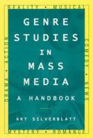 Genre Studies in Mass Media: A Handbook 076561670X Book Cover