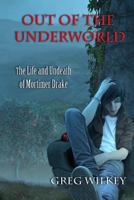 Out of the Underworld 1479369500 Book Cover