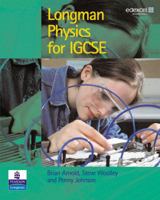 Longman Physics for IGCSE 1405802138 Book Cover