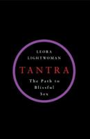 Tantra: The Path to Blissful Sex 074992473X Book Cover