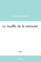 Le Souffle de la mémoire (French Edition) 2414489820 Book Cover