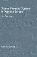 Spatial Planning Systems in Western Europe: An Overview 1586036564 Book Cover