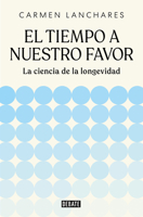 El tiempo a nuestro favor (Spanish Edition) B0H179ZXQX Book Cover