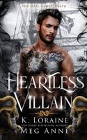 Heartless Villain: The Mate Games (Death) 1961742381 Book Cover