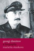 Georgi Dimitrov: A Biography 1838601716 Book Cover