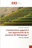 L’écotourisme apporte-il une opportunité de la province de Mahajanga ?: Tourisme équitable 6203415081 Book Cover