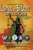 The Lightning and bin Laden: The Genetic Trail of the Lightning 1685880320 Book Cover