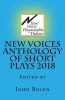 New Voices Anthology of Short Plays 2018 1722703873 Book Cover