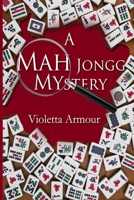 A Mah Jongg Mystery 1088161448 Book Cover