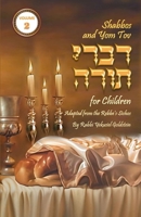 Shabbos and Yom Tov Divrei Torah for Children - Volume 2: Torah Thoughts for Children 1687243549 Book Cover