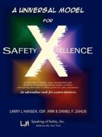 A Universal Model for Safety X-cellence 1933817119 Book Cover