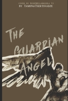 The Guardian Angel 1980795436 Book Cover