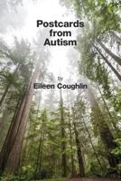 Postcards from Autism 1639806709 Book Cover